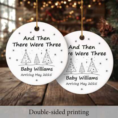 And then there were three 1 - Personalized Ceramic Circle Ornament