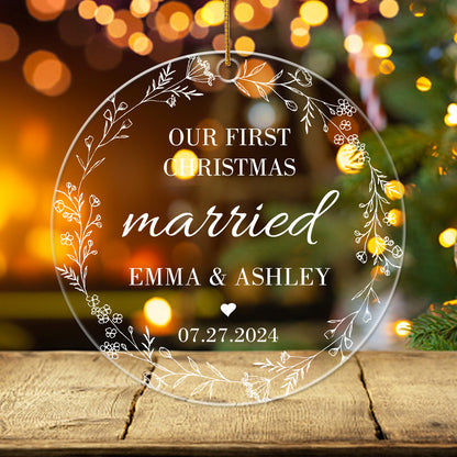 Our First Christmas Married 1 - Personalized Circle Acrylic Ornament